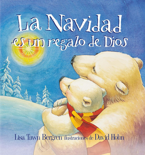Libro: La Navidad Es Un Regalo De Dios / God Gave Us Chri...