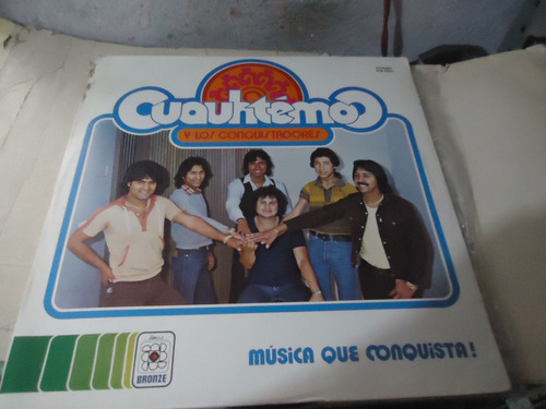 Cuauhtemoc Y Los Conquistadores Musica Que Conquista Lp