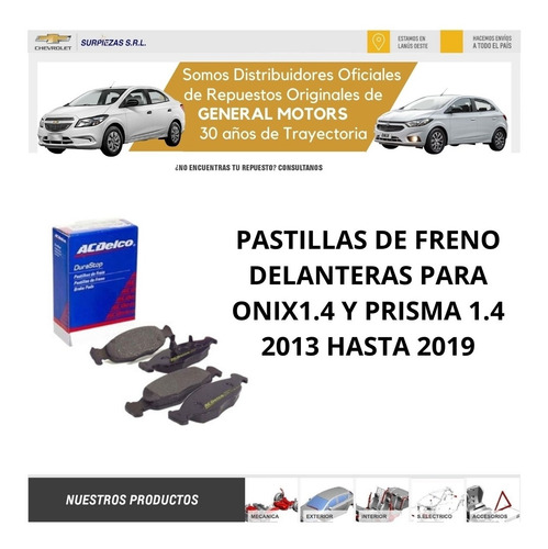 Imagen 4 de 8 de Pastillas Freno Del Onix Chevrolet 100% Acdelco 98550735