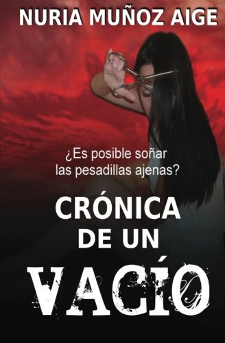 Cronica De Un Vacio