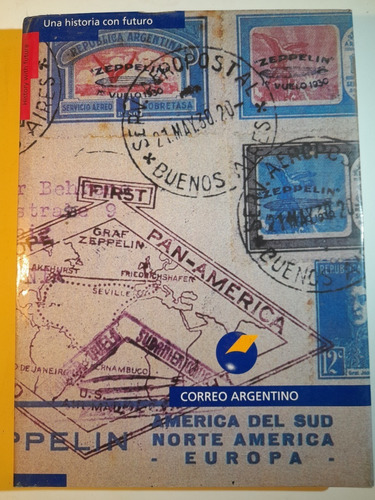 Libro Una Historia Con Futuro Correo Argentino Bilingúe B5 