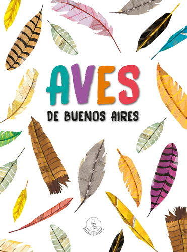 Aves De Buenos Aires - Victoria Boano