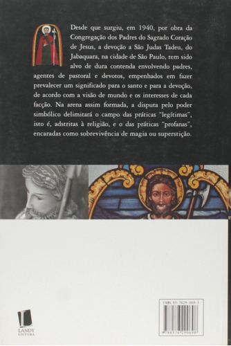 A Casa Do Santo E O Santo Da Casa, De Monica Alvrez Rimoli., Vol. 1. Editora Landy, Capa Mole Em Português
