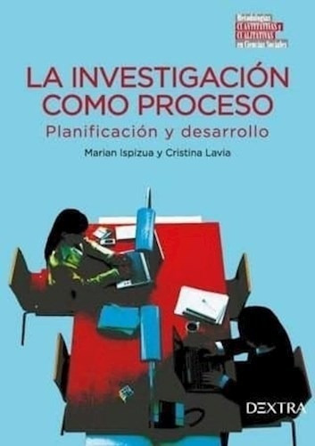Libro La Investigacion Como Proceso De Marian Ispizua