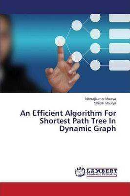 Libro An Efficient Algorithm For Shortest Path Tree In Dy...