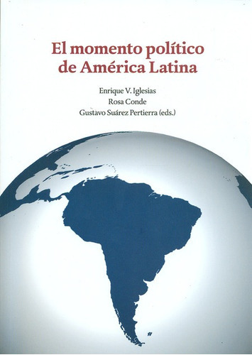 Libro El Momento Politico De America Latina