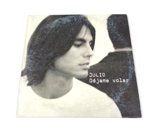 Julio - Déjame Volar - Sencillo / Cd / Julio Iglesias Jr.