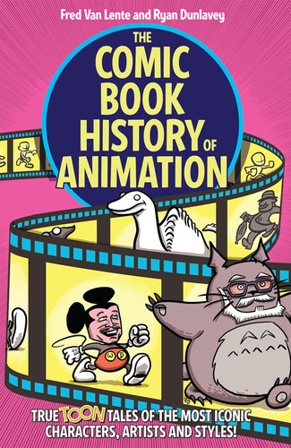 Libro: La Historia Del Cómic De La Animación: True Toon Tale