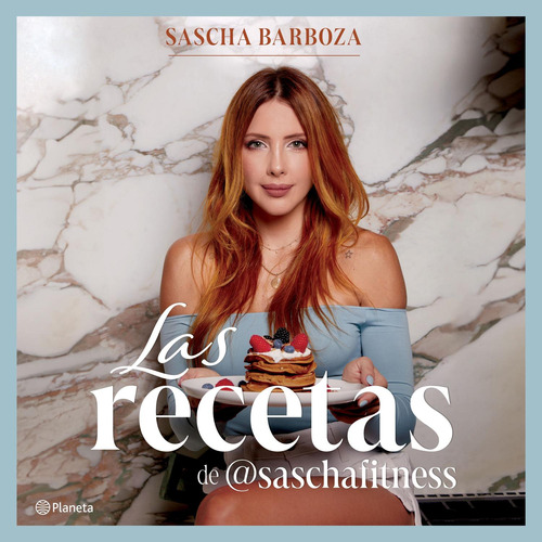 Libro Las Recetas De @saschafitness