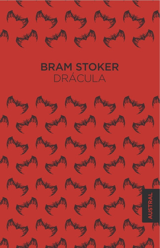 Drácula Bram Stoker Traducción Molina Foix Ed. Austral