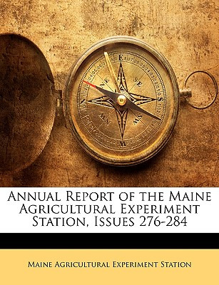 Libro Annual Report Of The Maine Agricultural Experiment ...