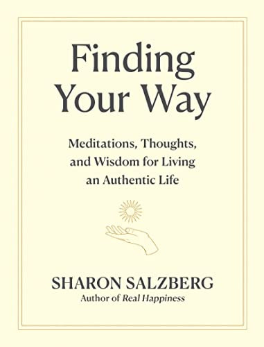 Book : Finding Your Way Meditations, Thoughts, And Wisdom..