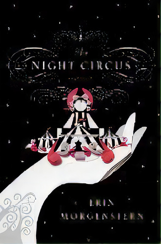 The Night Circus, De Erin Morgenstern. Editorial Bantam Doubleday Dell Publishing Group Inc, Tapa Dura En Inglés