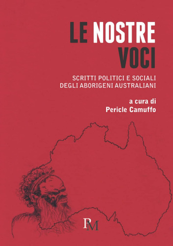 Libro: Le Nostre Voci: Scritti Politici E Sociali Degli Abor