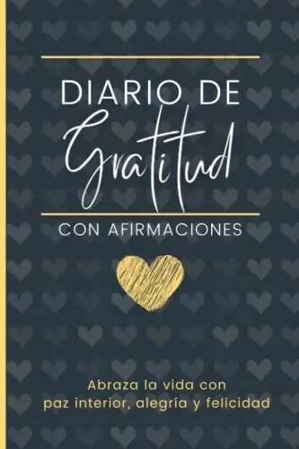 Diario De Gratitud: Diario De Agradecimiento Con Afirmacione | MercadoLibre