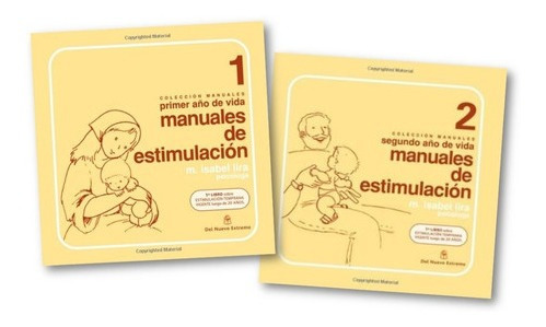 ** Manuales De Estimulacion 1 Y 2 ** Primeros Dos Años