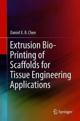 Libro Extrusion Bioprinting Of Scaffolds For Tissue Engin...