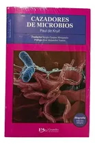 Comprar Grandes De La Literatura Colección Libros Clásicos A Escoger Autor - Título Paul De Kruif - Cazadores De Microbios
