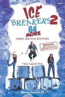 Ice Breakers 2 - Valerie Lippoldt Mack (paperback)