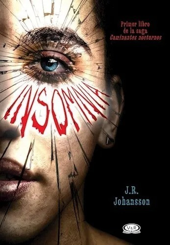 Saga Trilogía Caminantes Nocturnos - J. R. Johansson