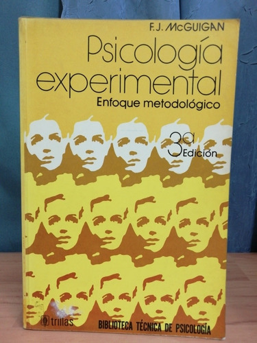 Psicología Experimental/ F. J. Mcguigan