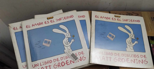 El Amor Es El Infierno - Matt Groening (Usado)
