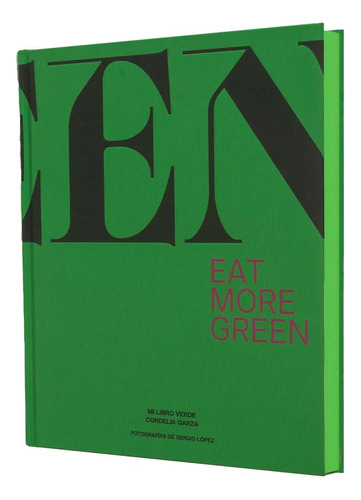 GREEN - Mi Libro Verde: No, de Cordelia Garza., vol. 1. Editorial HealthyCorde, tapa pasta dura, edición 1 en español, 2023