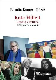 Kate Millett Género Y Política (prólogo De Celia Amorós)