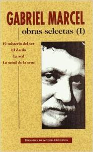 Obras Selectas De Gabriel Marcel. I: El ... (libro Original)