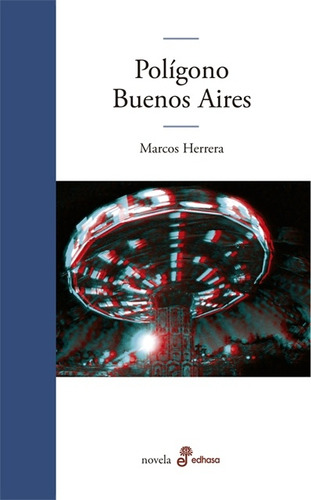 Poligono Buenos Aires - Herrera, Marcos