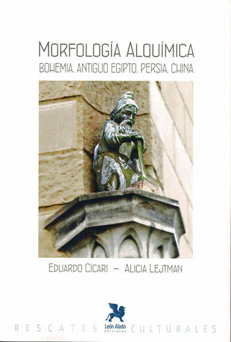 Morfologãâa Alquãâmica, De Cícari, Eduardo. Editorial Ediciones Leon Alado, Tapa Blanda En Español