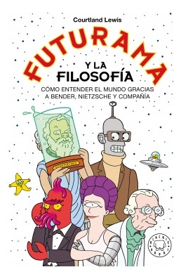 Futurama Y La Filosofia -consultá_stock_antes_de_comprar
