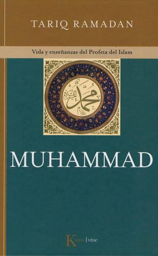 Muhammad (pasta Dura): Vida Y Enseñanzas Del Profeta D 61p3z