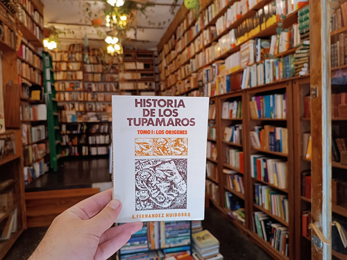 Historia De Los Tupamaros Tomo1. E. Fernández Huidobro