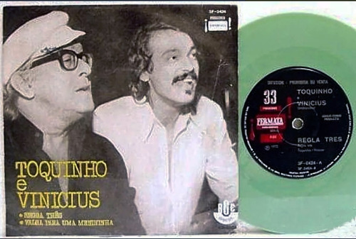 Toquinho E Vinicius Regra Tres 1972 Vinilo 45 Brasil Bossa