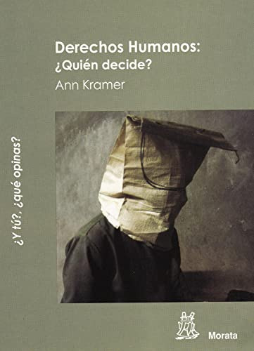 Libro Derechos Humanos ¿quién Decide? De Ann Kramer Ed: 1