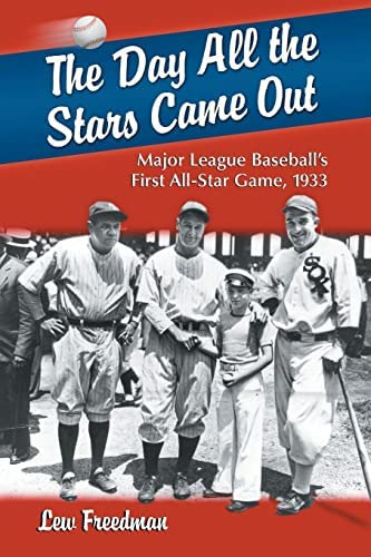 Libro: The Day All The Stars Came Out: Major League First