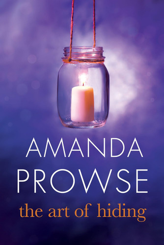 The Art Of Hiding, De Prowse, Amanda. Editorial Lake Union Publishing, Tapa Blanda En Inglés