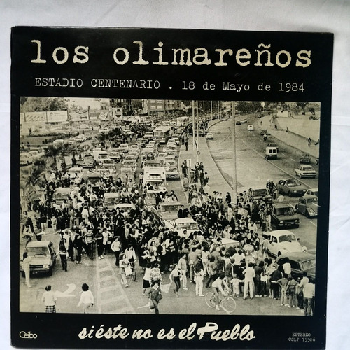 Los Olimareños - Si Este No Es El Pueblo - Lp Vinilo / Kktus