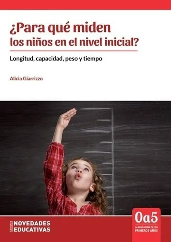 Para Que Miden Los Niños En El Nivel Inicial -novedades Educ