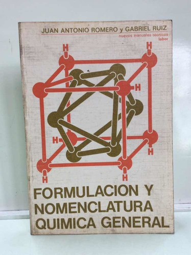 Imagen 1 de 6 de Formulación Y Nomenclatura Química General - Romero Y Ruiz