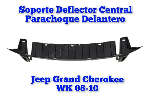 Soporte Central Parachoque Delant Grand Cherokee 2008 2010