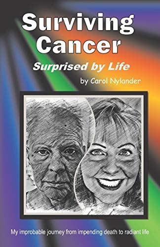 Libro: Surviving Cancer, Surprised By Life!: My Improbable