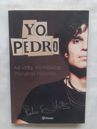 Yo Pedro Mi Vida Mi Musica Pedro Suarez Vertiz Original 