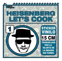 Comprar Heinsenberg Breaking Bad Sticker Calcomania Vinilo