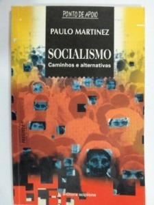 Socialismo Caminhos E Alternativas De Paulo Martinez Pela...