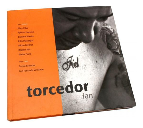 Torcedor Fan - Livro - Carola Saavedra