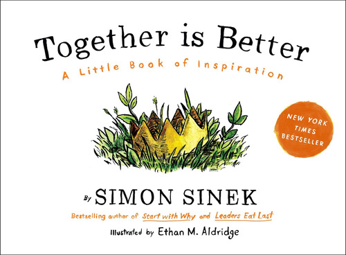 Libro Together Is Better: A Little Book Of Inspiration