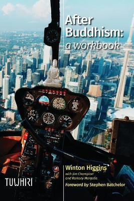 Libro After Buddhism : A Workbook - Winton Higgins