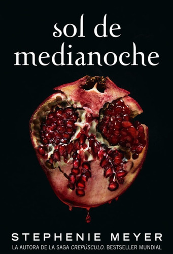 Sol De Medianoche (saga Crepúsculo 5)-stephenie-envío Gratis